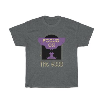 Focus On The Good Tee - Image 5