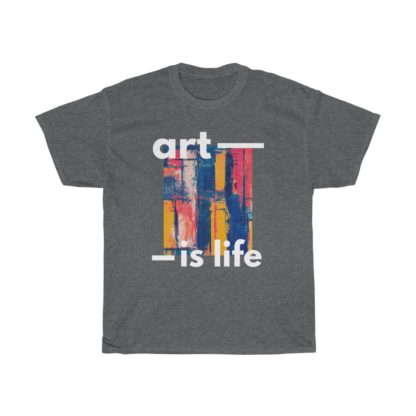 Art Is Life Tee - Image 3