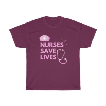 Nurses Save Lives Tee - Image 11