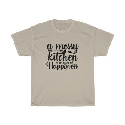 A Messy Kitchen Tee