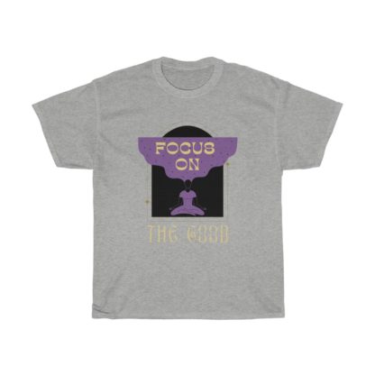 Focus On The Good Tee - Image 3