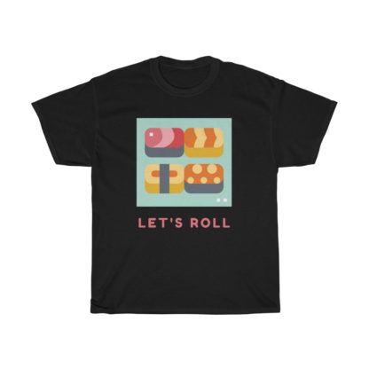 Let's Roll Tee - Image 2