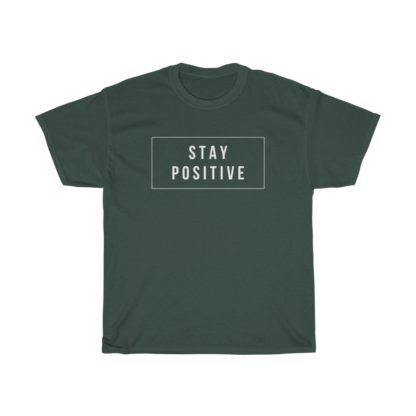 Stay Positive Tee - Image 3