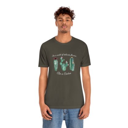 Be a Cactus Tee - Image 15