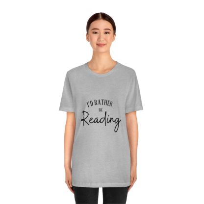 I'd Rather Be Reading Tee - Image 26