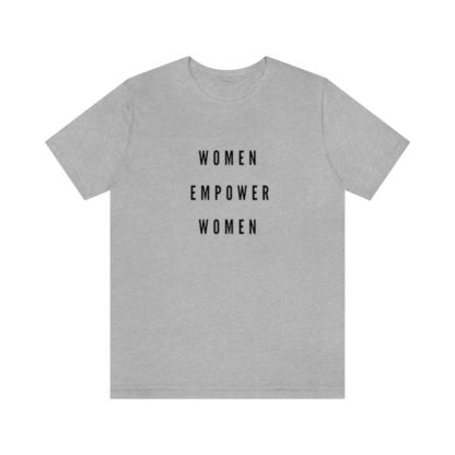 Women Empower Women Tee - Image 22