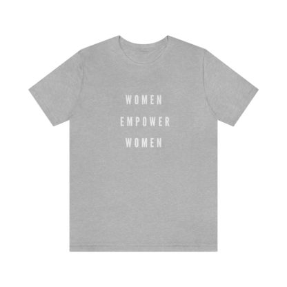 Women Empower Women Tee - Image 19