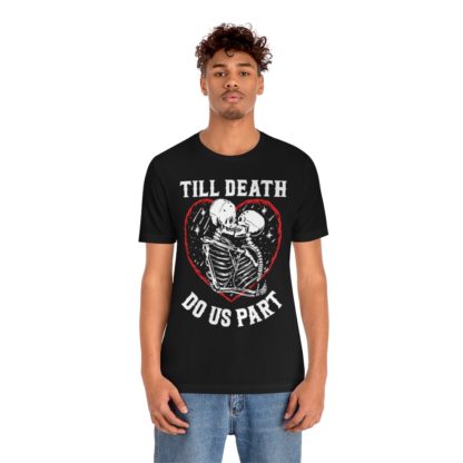 Till Death Do Us Part Tee - Image 12