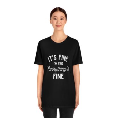 I'm Fine White Tee - Image 11