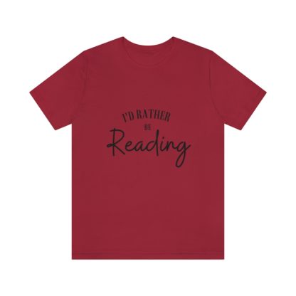 I'd Rather Be Reading Tee - Image 40