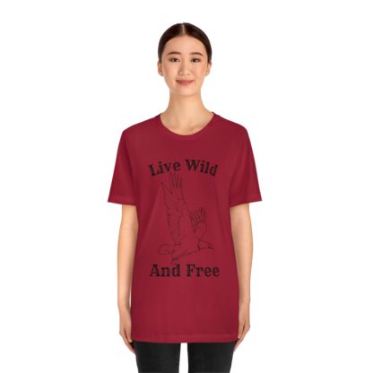 Live Wild And Free Tee - Image 41