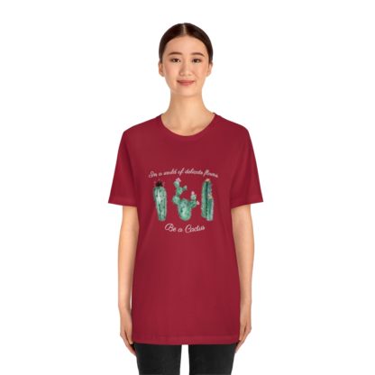 Be a Cactus Tee - Image 41