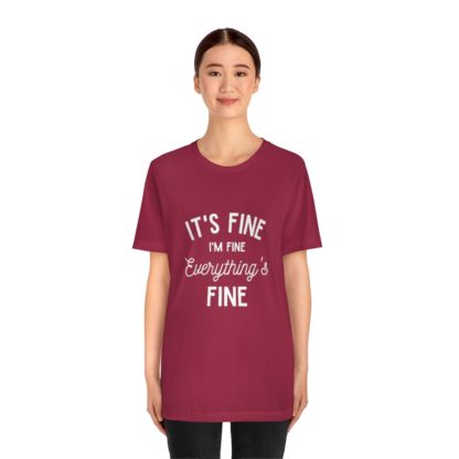 I'm Fine White Tee - Image 41