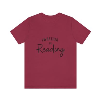 I'd Rather Be Reading Tee - Image 37