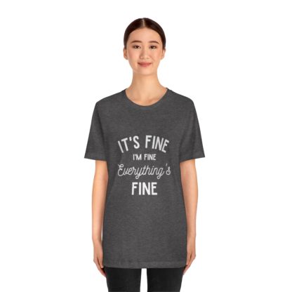 I'm Fine White Tee - Image 5