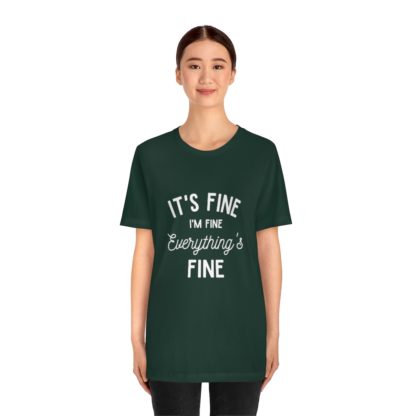 I'm Fine White Tee - Image 23