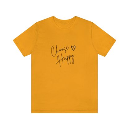 Choose Happy Tee - Image 25