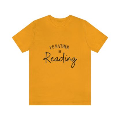 I'd Rather Be Reading Tee - Image 16