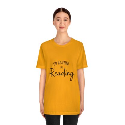 I'd Rather Be Reading Tee - Image 17