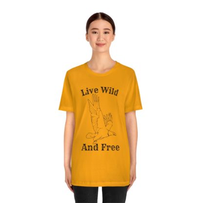 Live Wild And Free Tee - Image 14