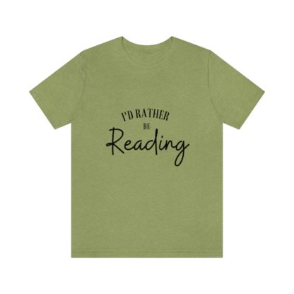 I'd Rather Be Reading Tee - Image 19