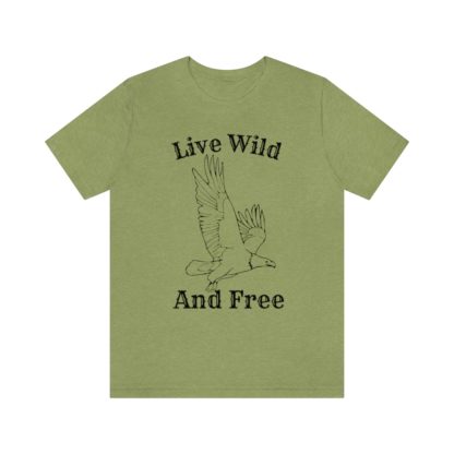 Live Wild And Free Tee - Image 16