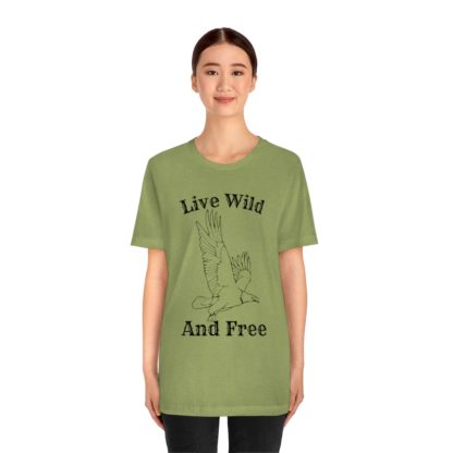 Live Wild And Free Tee - Image 17