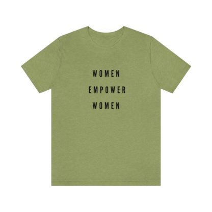 Women Empower Women Tee - Image 19