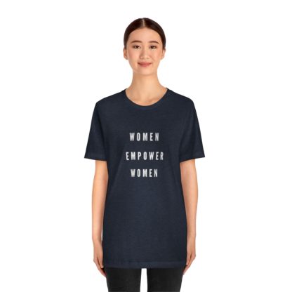 Women Empower Women Tee - Image 2