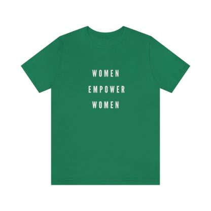 Women Empower Women Tee - Image 16