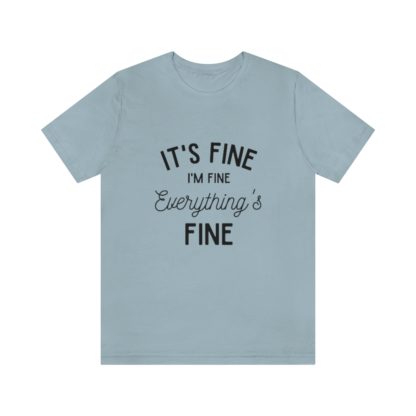 I'm Fine Black Tee - Image 22