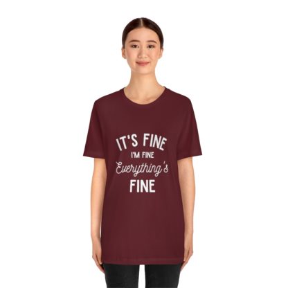 I'm Fine White Tee - Image 35