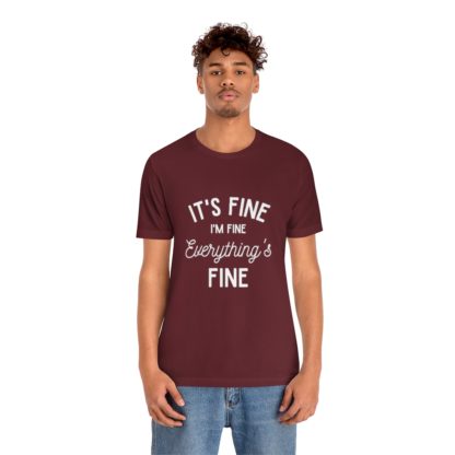 I'm Fine White Tee - Image 36