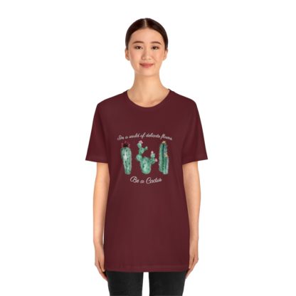 Be a Cactus Tee - Image 23