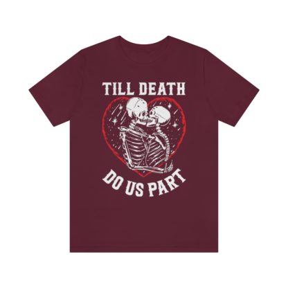 Till Death Do Us Part Tee - Image 28