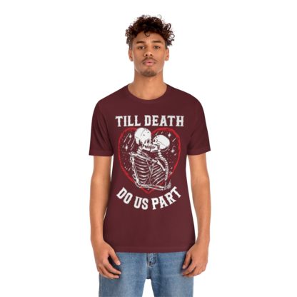 Till Death Do Us Part Tee - Image 30