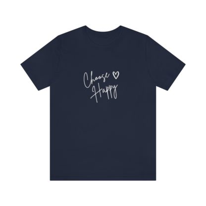 Choose Happy Tee - Image 25