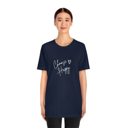 Choose Happy Tee - Image 26