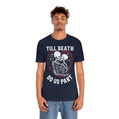 Till Death Do Us Part Tee - Image 27