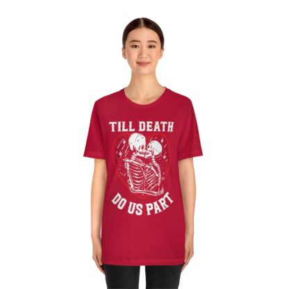 Till Death Do Us Part Tee - Image 35