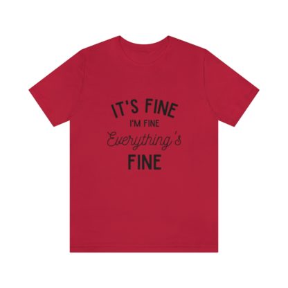 I'm Fine Black Tee - Image 37