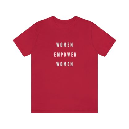 Women Empower Women Tee - Image 34