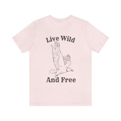 Live Wild And Free Tee - Image 4