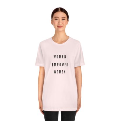 Women Empower Women Tee - Image 8