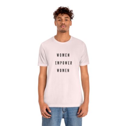 Women Empower Women Tee - Image 9