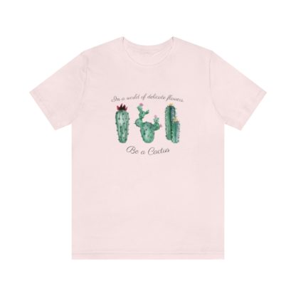 Be a Cactus Tee - Image 4