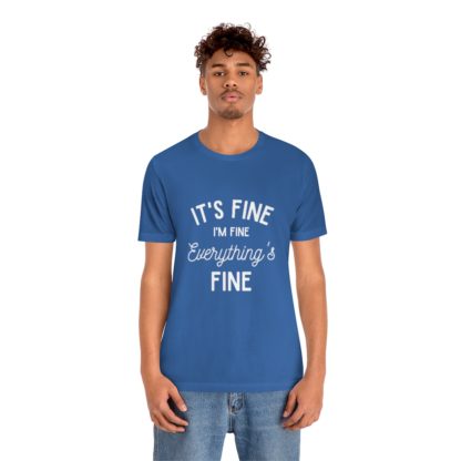 I'm Fine White Tee - Image 27