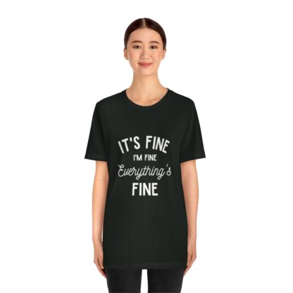 I'm Fine White Tee - Image 20