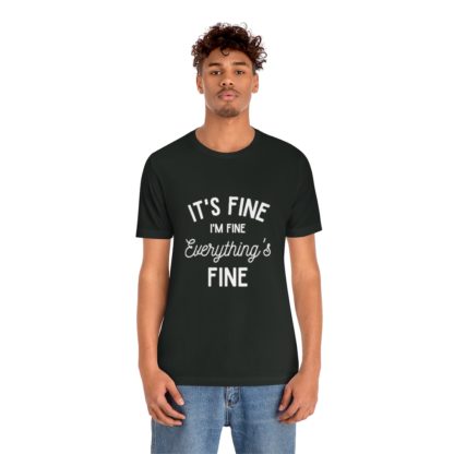 I'm Fine White Tee - Image 21