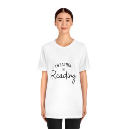 I'd Rather Be Reading Tee - Image 5